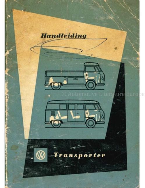 1957 VOLKSWAGEN T1 TRANSPORTER INSTRUCTIEBOEKJE NEDERLANDS, Autos : Divers, Modes d'emploi & Notices d'utilisation