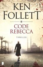Code Rebecca 9789022582923 Ken Follett, Boeken, Verzenden, Gelezen, Ken Follett