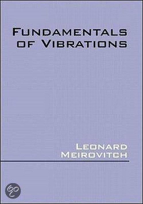 Fundamentals Of Vibrations 9780071181747 Leonard Meirovitch, Boeken, Taal | Engels, Gelezen, Verzenden
