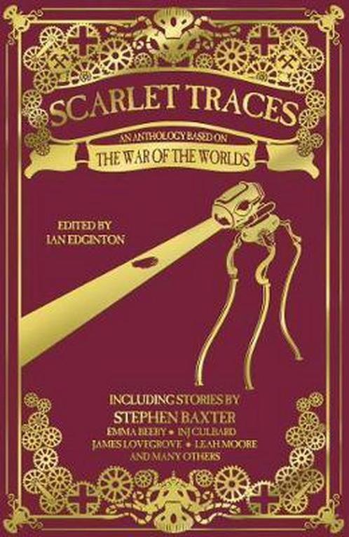 Scarlet Traces: An Anthology Based on the War of the Worlds:, Livres, Livres Autre, Envoi