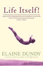 Life Itself! 9781860495137, Livres, Elaine Dundy, Verzenden