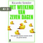 Het weekend van zeven dagen 9789022573228 Ricardo Semler, Boeken, Verzenden, Gelezen, Ricardo Semler