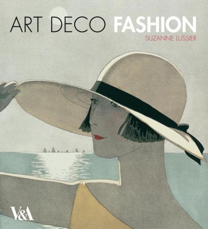 Art Deco Fashion 9781851775651 Suzanne Lussier, Boeken, Taal | Engels, Zo goed als nieuw, Verzenden