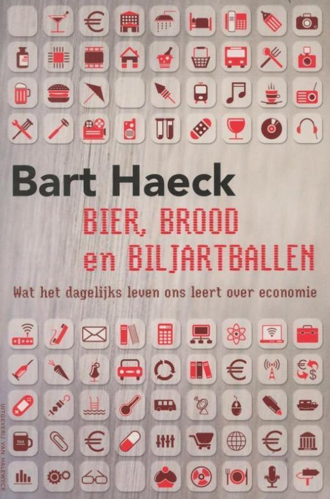 Bier, brood en biljartballen 9789461310798 Bart Haeck, Livres, Politique & Société, Envoi