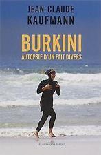 Burkini : Autopsie dun fait divers  Book, Not specified, Verzenden