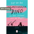 Dromenvanger Dino 9789464340563 Raf De Bie, Boeken, Verzenden, Zo goed als nieuw, Raf De Bie