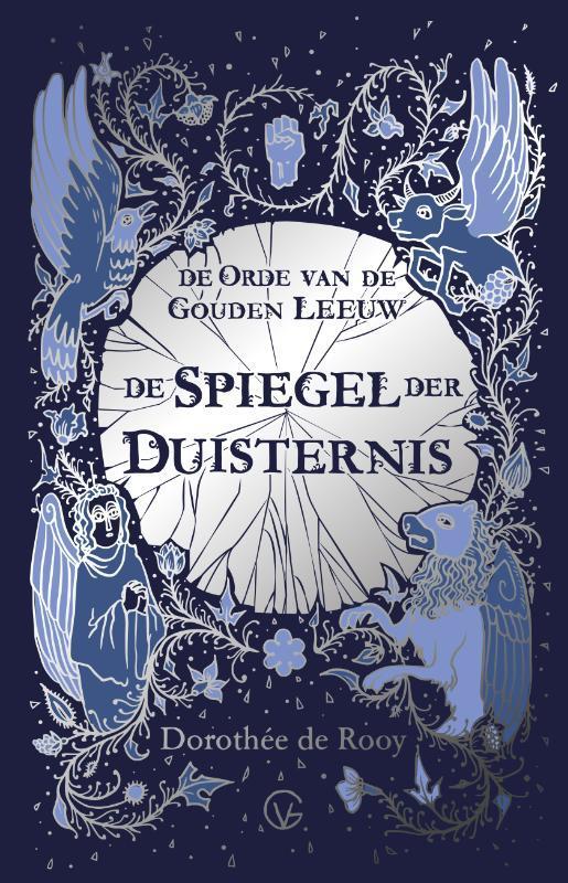 De Spiegel der Duisternis / De Orde van de Gouden Leeuw / 2, Boeken, Kinderboeken | Jeugd | 10 tot 12 jaar, Zo goed als nieuw