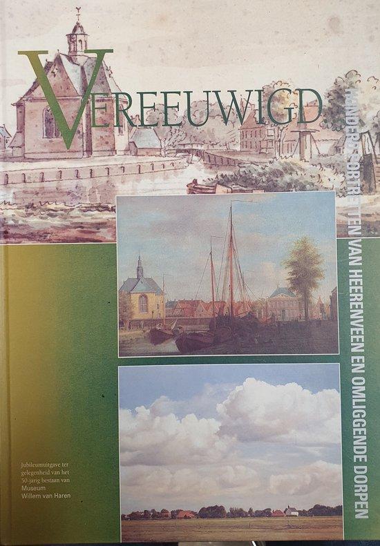 Vereeuwigd 100 portr. heerenveen 9789080117914 Bruynel Palm, Livres, Livres Autre, Envoi