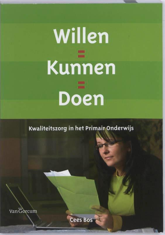 Willen = Kunnen = Doen 9789023245933 Cees Bos, Boeken, Schoolboeken, Gelezen, Verzenden