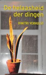 De Helaasheid Der Dingen 9789025414122, Gelezen, Dimitri Verhulst, Verzenden