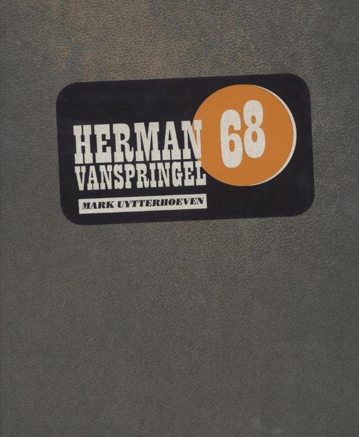 Herman Vanspringel 68 9789491376016 Karl Vannieuwkerke, Boeken, Hobby en Vrije tijd, Gelezen, Verzenden
