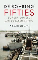 De roaring fifties 9789463821827 Ad van Liempt, Boeken, Verzenden, Zo goed als nieuw, Ad van Liempt