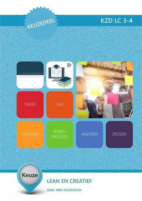 KZD LC : Keuzedeel: Lean en creatief 9789400229396, Boeken, Schoolboeken, Zo goed als nieuw, Verzenden