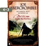 De val van een koning / De eerste wet / 3 9789022553428, Boeken, Verzenden, Zo goed als nieuw, Joe Abercrombie