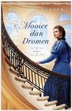 Mooier dan dromen 9789064512438 Elizabeth Camden, Verzenden, Gelezen, Elizabeth Camden
