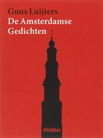 De Amsterdamse gedichten 9789046803325, Gelezen, Guus Luijters, Verzenden