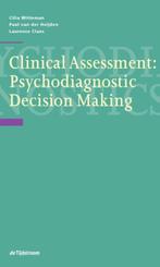 Clinical Assessment 9789024441297 Cilia Witteman, Verzenden, Zo goed als nieuw, Cilia Witteman