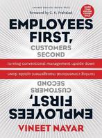 Employees First Customer Second 9781422139066 Vineet Nayar, Verzenden, Vineet Nayar