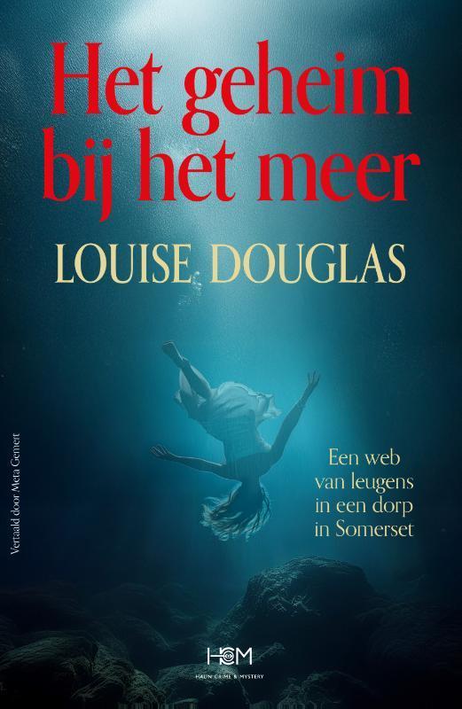 Het geheim bij het meer 9789083489339 Louise Douglas, Boeken, Overige Boeken, Zo goed als nieuw, Verzenden