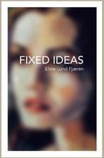 Fixed Ideas 9781838074234 Eline Lund Fjaeren, Verzenden, Gelezen, Eline Lund Fjaeren