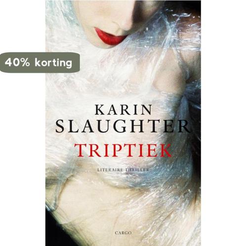 Triptiek 9789023426165 Karin Slaughter, Boeken, Thrillers, Gelezen, Verzenden