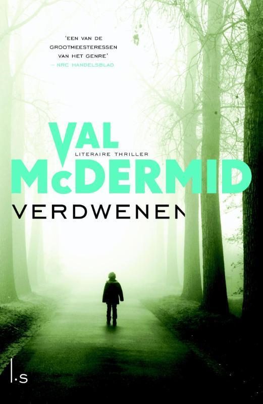 Verdwenen 9789021809120 Val McDermid, Boeken, Thrillers, Zo goed als nieuw, Verzenden