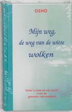 MIJN WEG DE WEG VAN DE WITTE WOLKEN 9789059800328 Osho, Boeken, Verzenden, Zo goed als nieuw, Osho