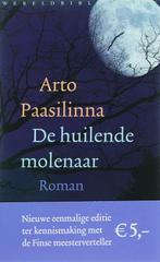 De Huilende Molenaar 9789028421905, Livres, Arto Paasilinna, Verzenden