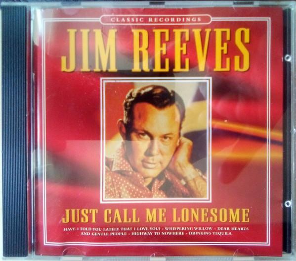 Jim Reeves - Just Call Me Lonesome, CD & DVD, CD | Pop, Envoi
