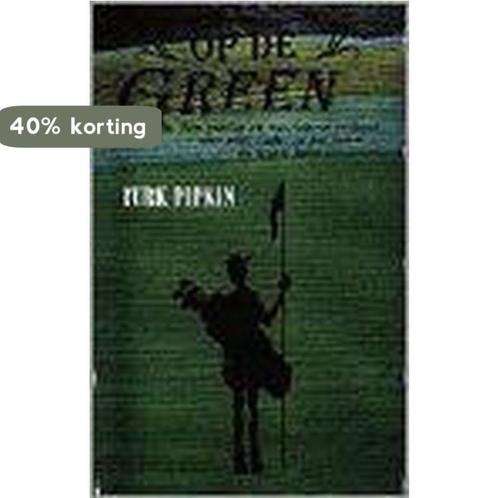 OP DE GREEN 9789022521144 Turk Pipkin, Boeken, Romans, Gelezen, Verzenden