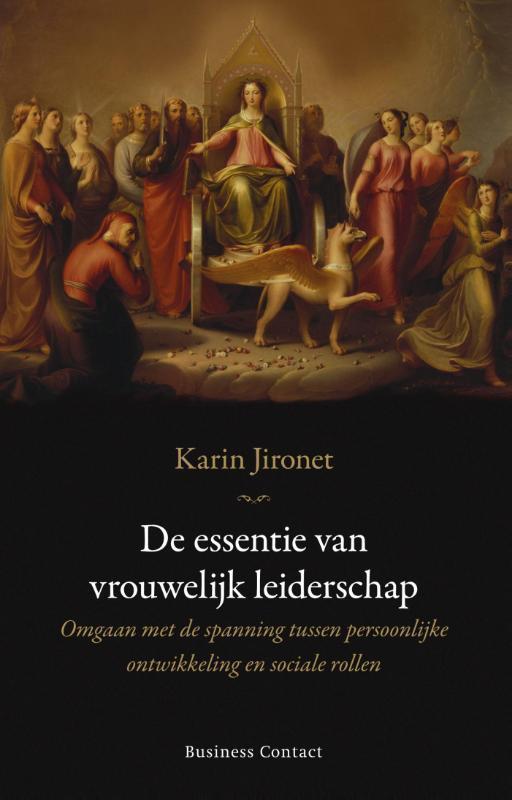 De essentie van vrouwelijk leiderschap 9789047002789, Boeken, Economie, Management en Marketing, Gelezen, Verzenden