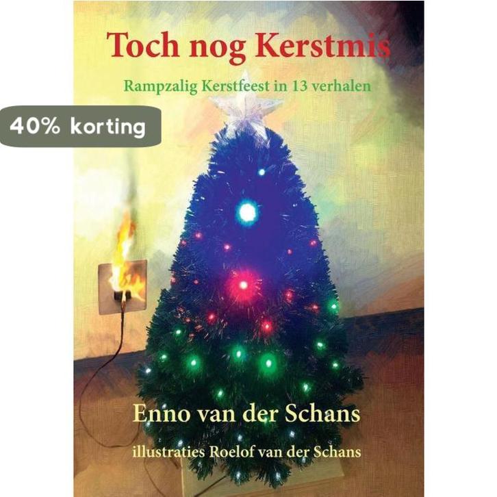 Toch nog Kerstmis 9789491707179 Enno van der Schans, Boeken, Literatuur, Zo goed als nieuw, Verzenden