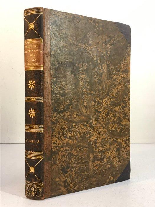 Gabriel Peignot - Dictionnaire critique, littéraire et, Antiek en Kunst, Antiek | Boeken en Manuscripten
