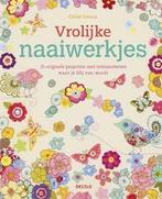 Vrolijke naaiwerkjes 9789044736113 Chloë Owens, Boeken, Verzenden, Zo goed als nieuw, Chloë Owens