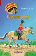 Manege de Zonnehoeve - De superpony 9789020662979, Gelezen, Gertrud Jetten, Verzenden