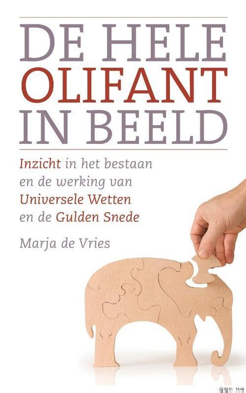 De hele olifant in beeld 9789020284607 Marja de Vries, Boeken, Esoterie en Spiritualiteit, Gelezen, Verzenden