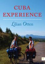 Cuba experience 9789048433131 Lilian Otten, Verzenden, Gelezen, Lilian Otten