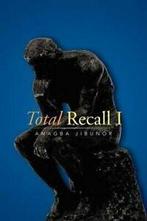 Total Recall I.by Jibunor, Anagba New   ., Zo goed als nieuw, Jibunor, Anagba, Verzenden