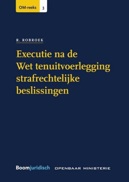 Executie na de Wet tenuitvoerlegging strafrechtelijke, Boeken, Wetenschap, Gelezen, Verzenden