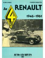 VU PAR LA PRESSE: LA RENAULT 4 CV 1946-1961 (COLLECTION AU.., Ophalen of Verzenden