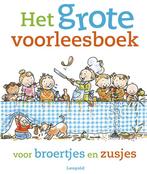Het grote voorleesboek voor broertjes en zusjes Jet Boeke, Boeken, Kinderboeken | Kleuters, Verzenden, Zo goed als nieuw, Jet Boeke