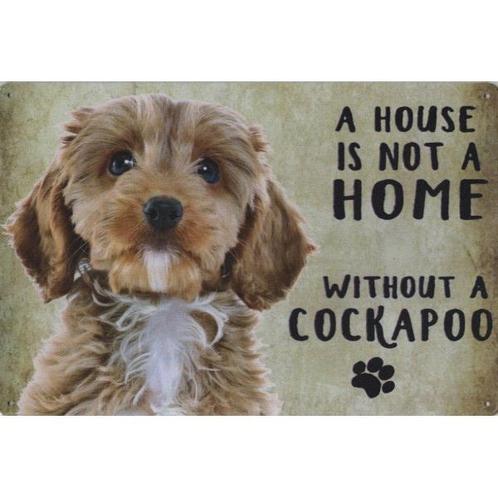 Wandbord Honden - A House Is Not A Home Without A Cockapoo, Animaux & Accessoires, Accessoires pour chiens