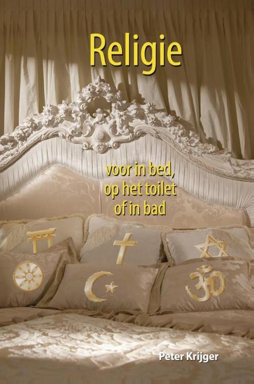 Religie voor in bed, op het toilet of in bad 9789045315010, Livres, Religion & Théologie, Envoi