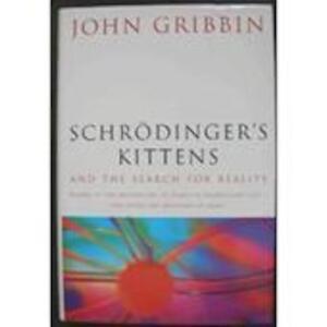 Schrödingers kittens and the search for reality, Livres, Langue | Anglais, Envoi
