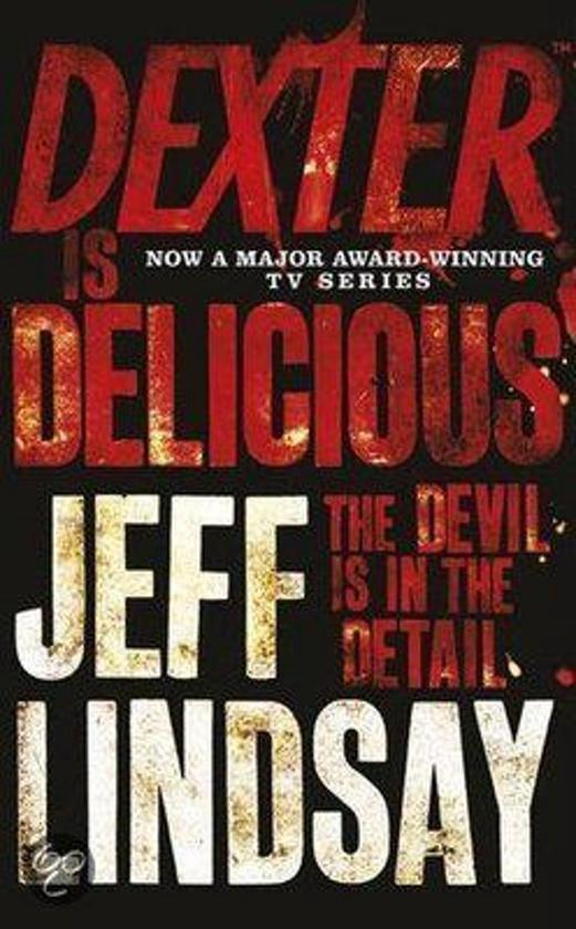 Dexter Is Delicious 9781409136286 J. Lindsay, Boeken, Taal | Engels, Gelezen, Verzenden