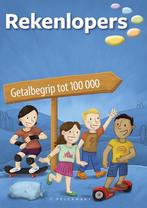 Rekenlopers - Getalbegrip tot 100 000 9789462346604, Boeken, Verzenden, Zo goed als nieuw