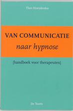 Van communicatie naar hypnose 9789060205761 Hoenderdos, Boeken, Verzenden, Gelezen, Hoenderdos