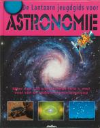 De Lantaarn jeugdgids voor astronomie 9789054260523, Gelezen, Jacqueline Mitton, Simon Mitton, Verzenden