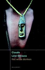 Het wilde denken 9789029084963 Claude Lévi-Strauss, Verzenden, Claude Lévi-Strauss