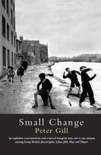 Small Change, Peter Gill, Peter Gill, Verzenden